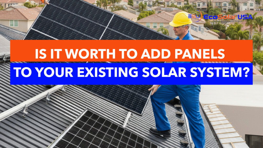 adding solar panels to existing solar systems