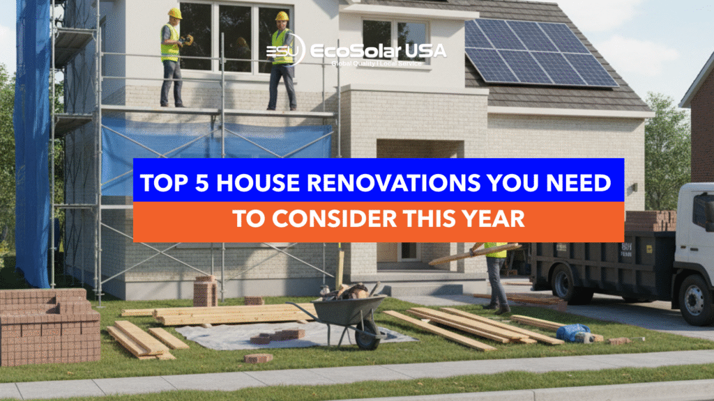 house rennovations with solar panels on rooftop