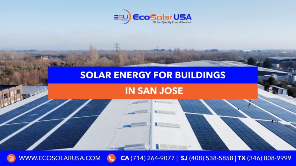 solar energy for building in San Jose